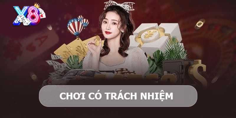 Thông tin về chơi có trách nhiệm tại cổng game X8